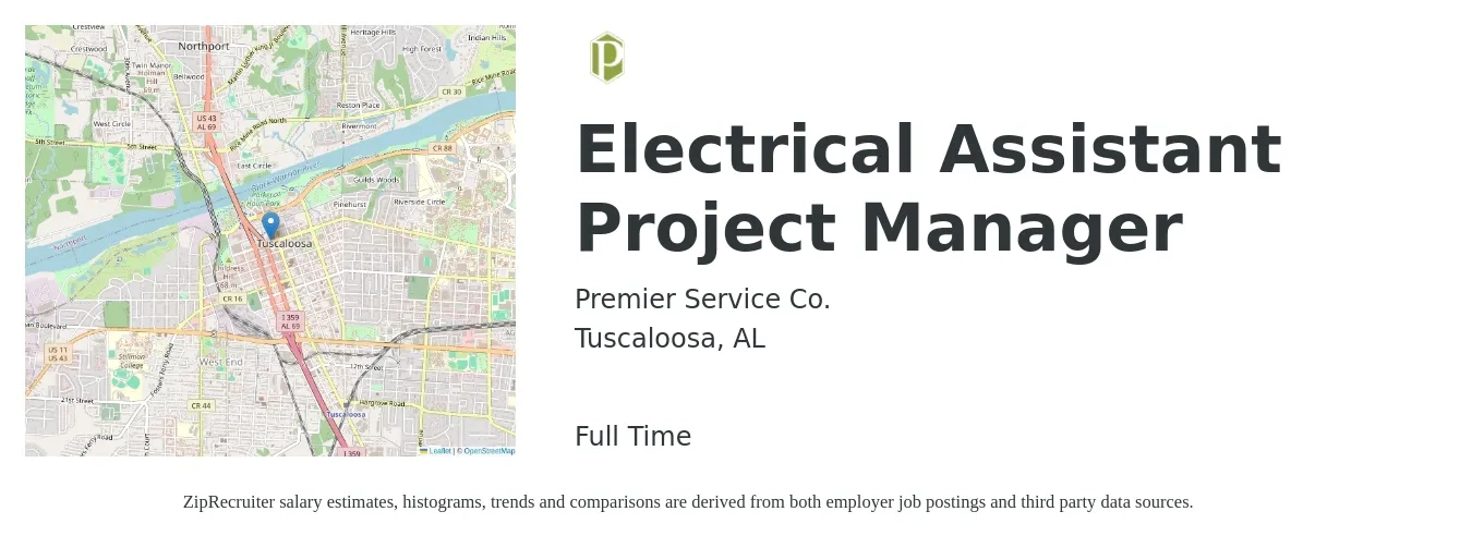 Premier Service Co. job posting for a Electrical Assistant Project Manager in Tuscaloosa, AL with a salary of $47,900 to $78,800 Yearly with a map of Tuscaloosa location.