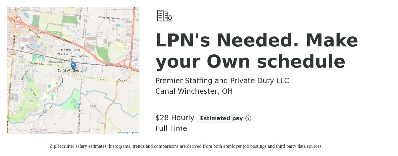 Premier Staffing and Private Duty LLC job posting for a LPN's Needed. Make your Own schedule in Canal Winchester, OH with a salary of $30 Hourly with a map of Canal Winchester location.