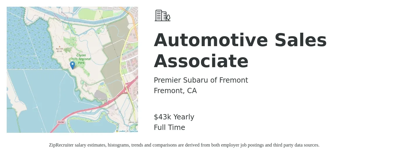 Premier Subaru of Fremont job posting for a Automotive Sales Associate in Fremont, CA with a salary of $43,680 Yearly with a map of Fremont location.