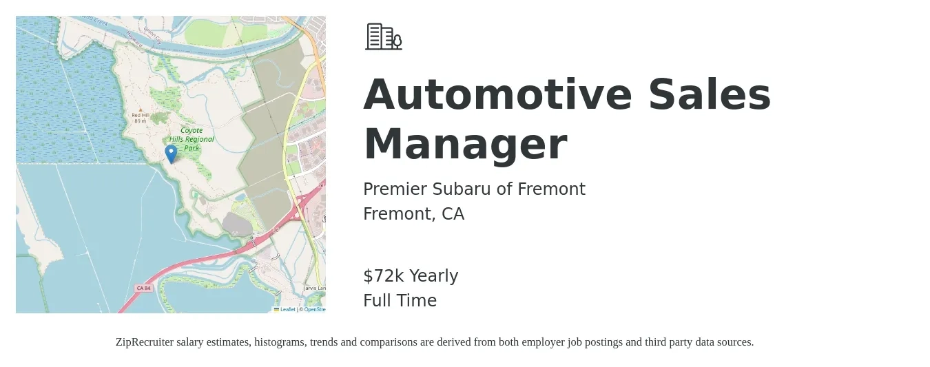 Premier Subaru of Fremont job posting for a Automotive Sales Manager in Fremont, CA with a salary of $72,000 Yearly with a map of Fremont location.