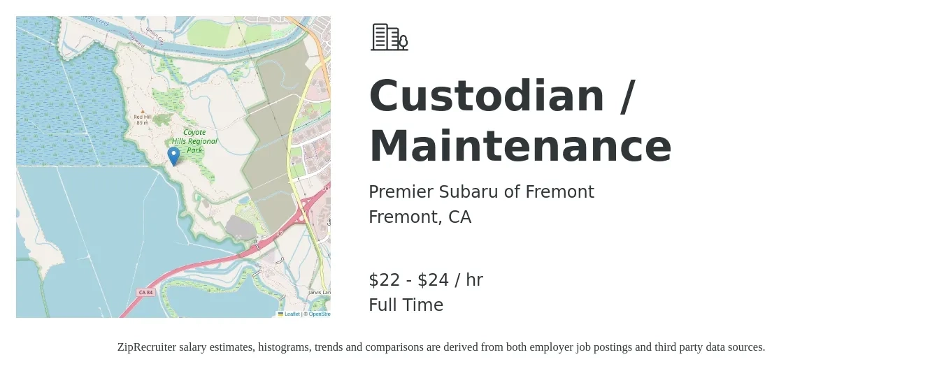 Premier Subaru of Fremont job posting for a Custodian / Maintenance in Fremont, CA with a salary of $23 to $25 Hourly with a map of Fremont location.