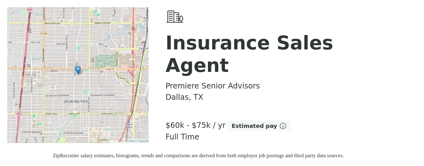 Premiere Senior Advisors job posting for a Insurance Sales Agent in Dallas, TX with a salary of $60,000 to $75,000 Yearly with a map of Dallas location.