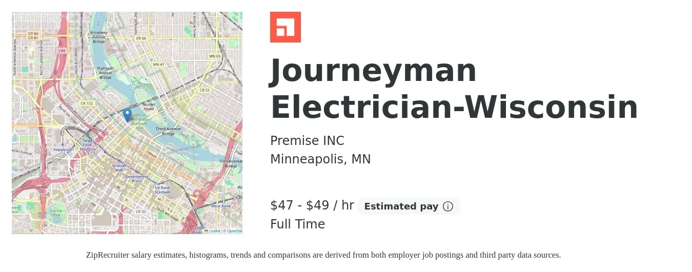 Premise INC job posting for a Journeyman Electrician-Wisconsin in Minneapolis, MN with a salary of $49 to $51 Hourly with a map of Minneapolis location.