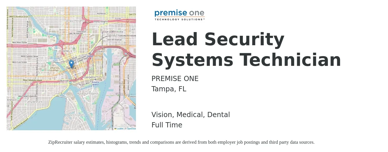 PREMISE ONE job posting for a Lead Security Systems Technician in Tampa, FL with a salary of $24 to $33 Hourly and benefits including vision, dental, life_insurance, and medical with a map of Tampa location.