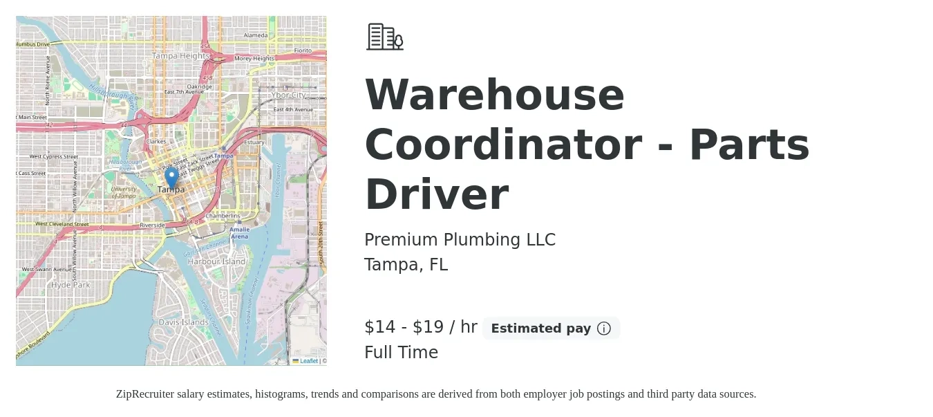 Premium Plumbing LLC job posting for a Warehouse Coordinator - Parts Driver in Tampa, FL with a salary of $15 to $20 Hourly with a map of Tampa location.