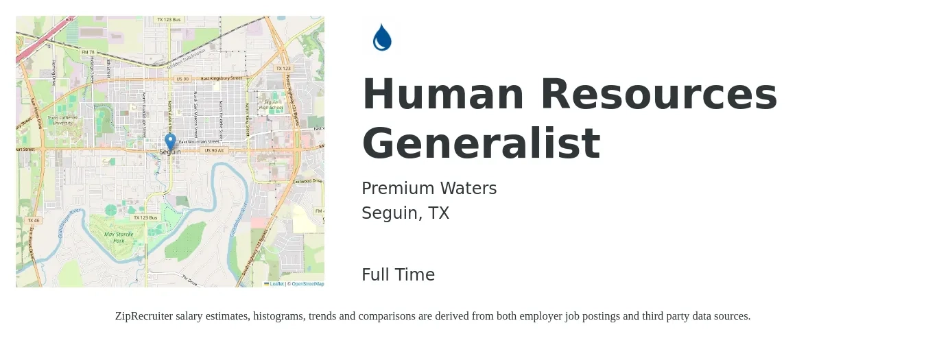Premium Waters job posting for a Human Resources Generalist in Seguin, TX with a salary of $46,200 to $65,800 Yearly with a map of Seguin location.