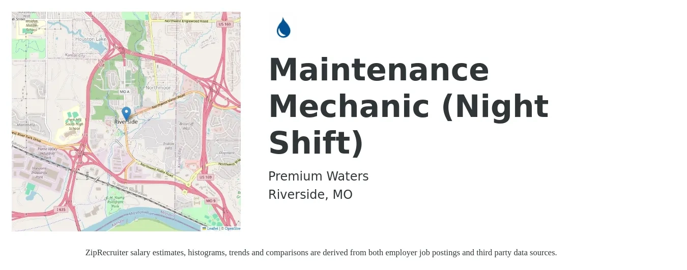 Premium Waters job posting for a Maintenance Mechanic (Night Shift) in Riverside, MO with a salary of $24 to $31 Hourly with a map of Riverside location.