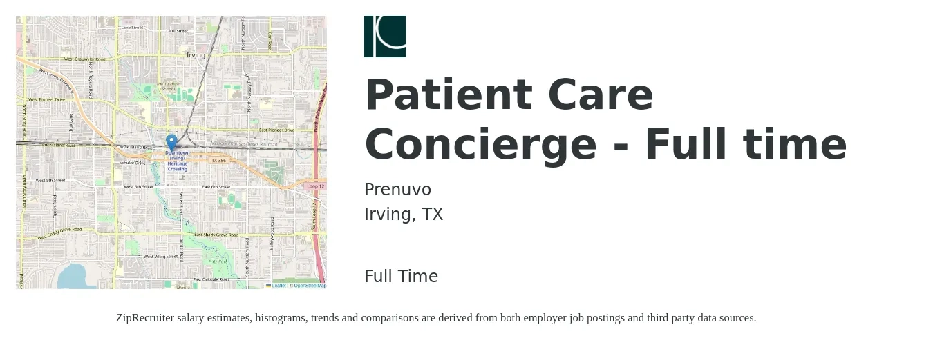 Prenuvo job posting for a Patient Care Concierge - Full time in Irving, TX with a salary of $15 to $19 Hourly with a map of Irving location.