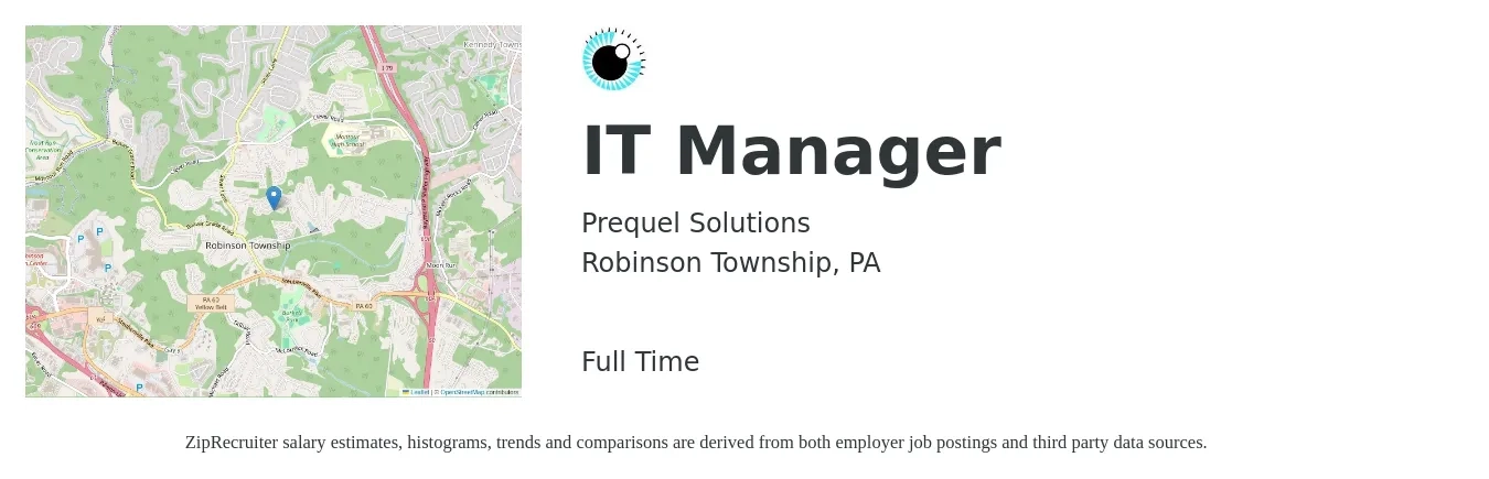 Prequel Solutions job posting for a IT Manager in Robinson Township, PA with a salary of $90,300 to $110,700 Yearly with a map of Robinson Township location.