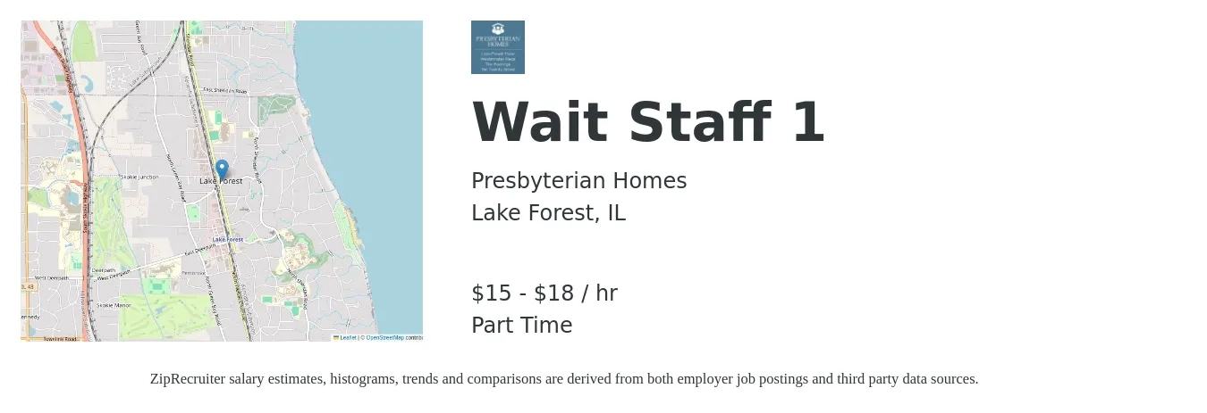 Presbyterian Homes job posting for a Wait Staff 1 in Lake Forest, IL with a salary of $16 to $19 Hourly with a map of Lake Forest location.