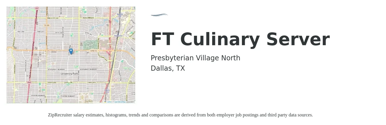 Presbyterian Village North job posting for a FT Culinary Server in Dallas, TX with a salary of $10 to $16 Hourly with a map of Dallas location.
