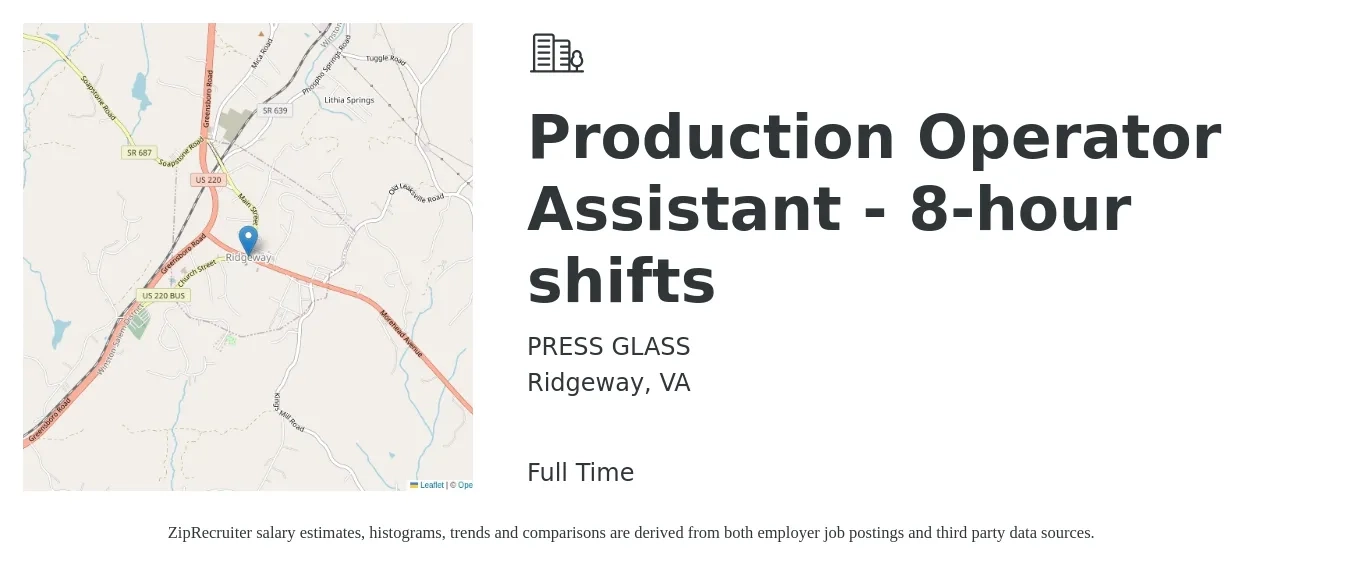 PRESS GLASS job posting for a Production Operator Assistant - 8-hour shifts in Ridgeway, VA with a salary of $19 Hourly with a map of Ridgeway location.