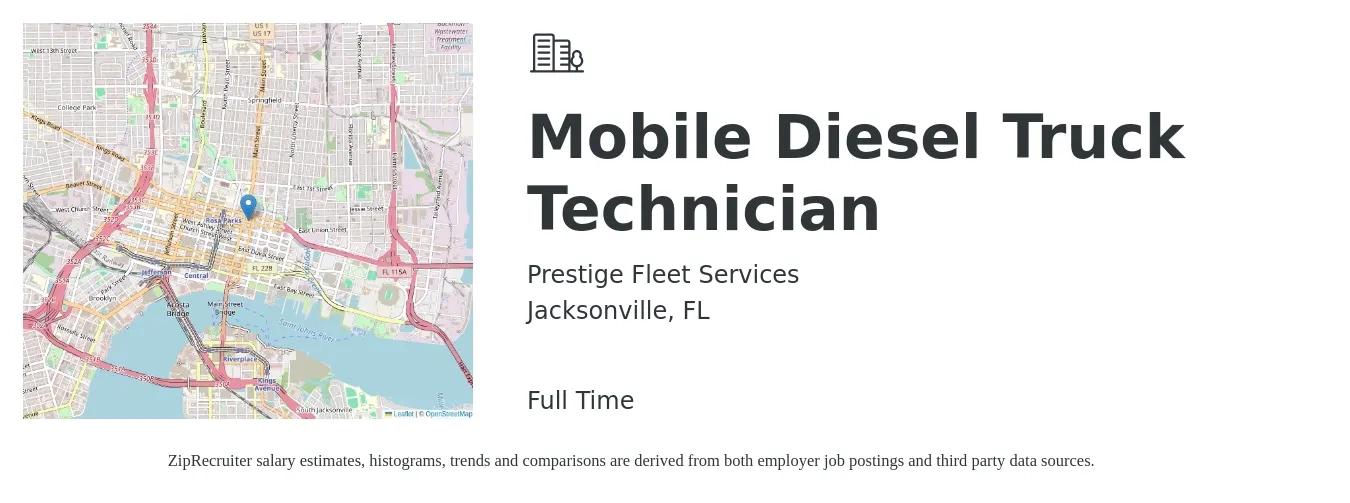 Prestige Fleet Services job posting for a Mobile Diesel Truck Technician in Jacksonville, FL with a salary of $24 to $34 Hourly with a map of Jacksonville location.