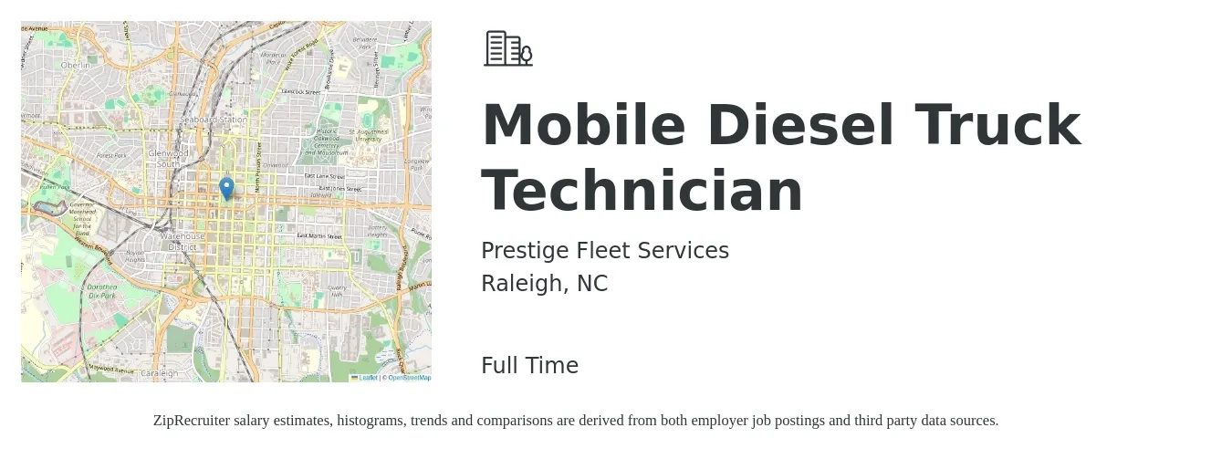 Prestige Fleet Services job posting for a Mobile Diesel Truck Technician in Raleigh, NC with a salary of $25 to $35 Hourly with a map of Raleigh location.