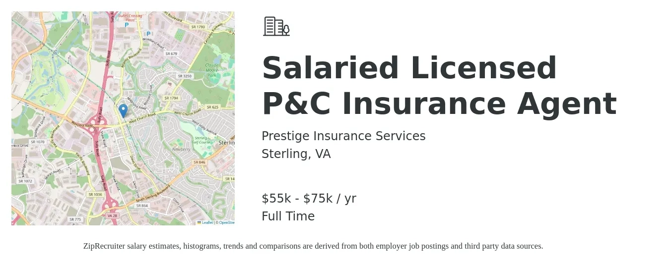 Prestige Insurance Services job posting for a Salaried Licensed P&C Insurance Agent in Sterling, VA with a salary of $55,000 to $75,000 Yearly with a map of Sterling location.