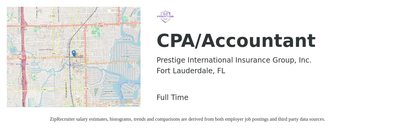 Prestige International Insurance Group, Inc. job posting for a CPA/Accountant in Fort Lauderdale, FL with a salary of $51,000 to $74,800 Yearly with a map of Fort Lauderdale location.