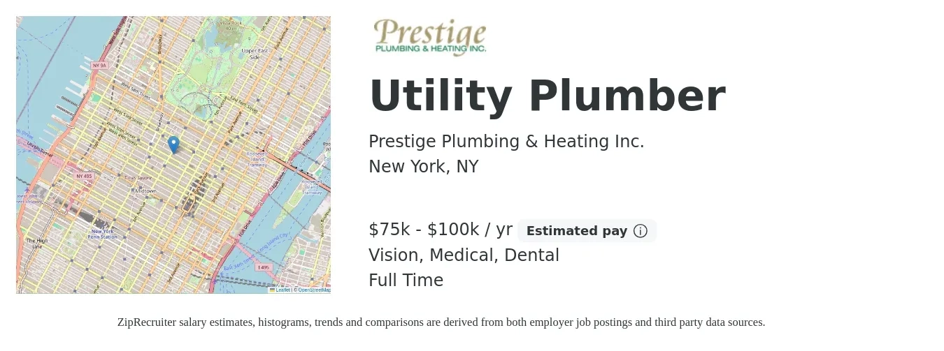 Prestige Plumbing & Heating Inc. job posting for a Utility Plumber in New York, NY with a salary of $75,000 to $100,000 Yearly and benefits including vision, dental, medical, and retirement with a map of New York location.