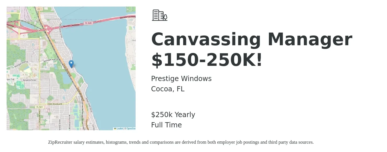 Prestige Windows job posting for a Canvassing Manager $150-250K! in Cocoa, FL with a salary of $250,000 Yearly with a map of Cocoa location.