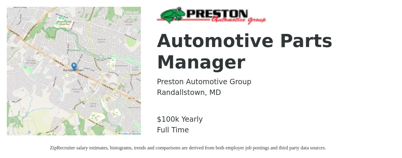 Preston Automotive Group job posting for a Automotive Parts Manager in Randallstown, MD with a salary of $100,000 Yearly with a map of Randallstown location.