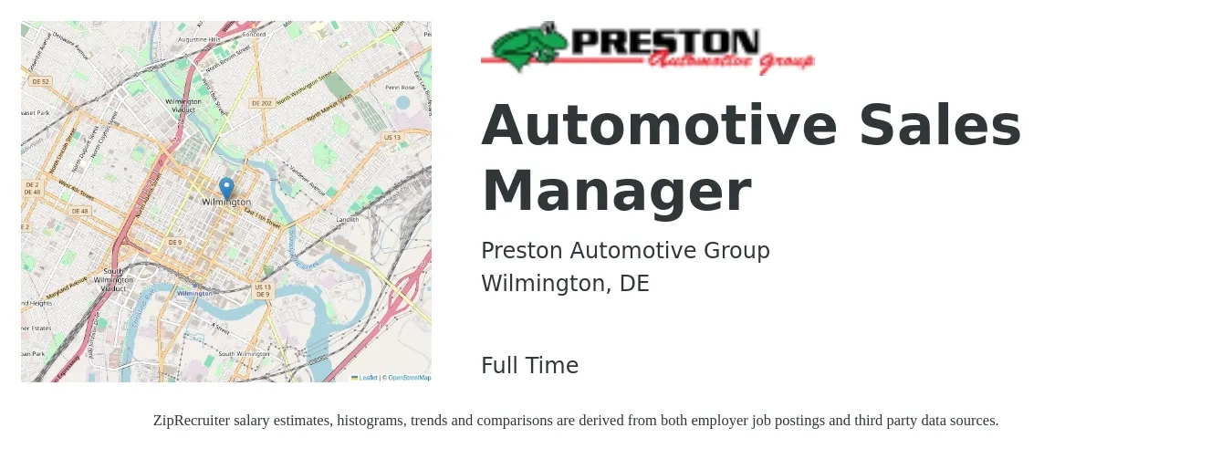 Preston Automotive Group job posting for a Automotive Sales Manager in Wilmington, DE with a salary of $60,200 to $128,600 Yearly with a map of Wilmington location.