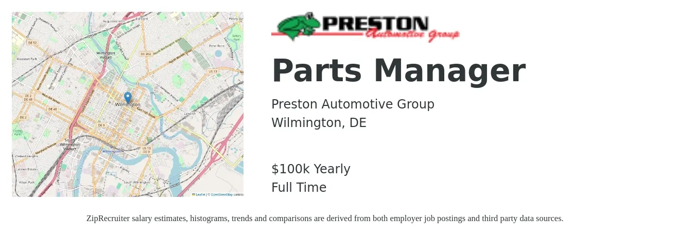 Preston Automotive Group job posting for a Parts Manager in Wilmington, DE with a salary of $100,000 Yearly with a map of Wilmington location.