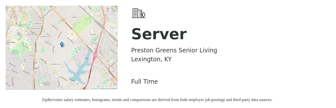 Preston Greens Senior Living job posting for a Server in Lexington, KY with a salary of $11 to $18 Hourly with a map of Lexington location.
