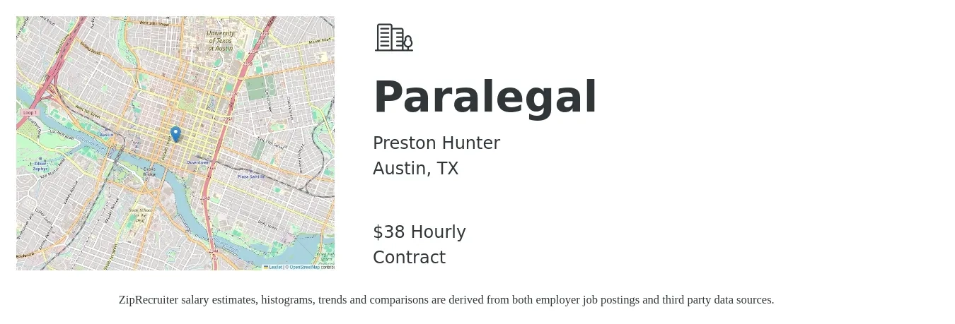Preston Hunter job posting for a Paralegal in Austin, TX with a salary of $40 Hourly with a map of Austin location.