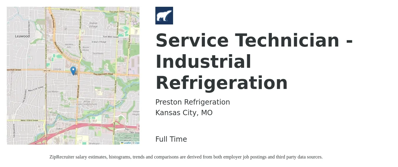 Preston Refrigeration job posting for a Service Technician - Industrial Refrigeration in Kansas City, MO with a salary of $25 to $32 Hourly with a map of Kansas City location.