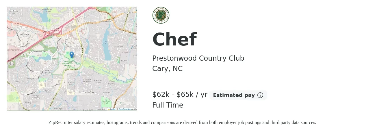 Prestonwood Country Club job posting for a Chef in Cary, NC with a salary of $62,000 to $65,000 Yearly with a map of Cary location.