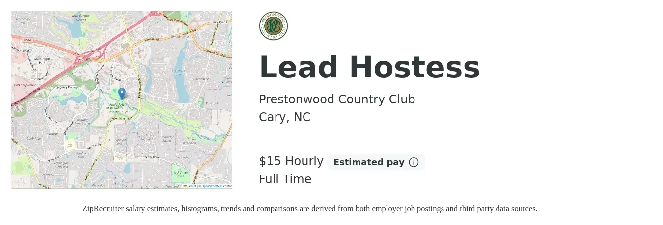 Prestonwood Country Club job posting for a Lead Hostess in Cary, NC with a salary of $16 Hourly with a map of Cary location.