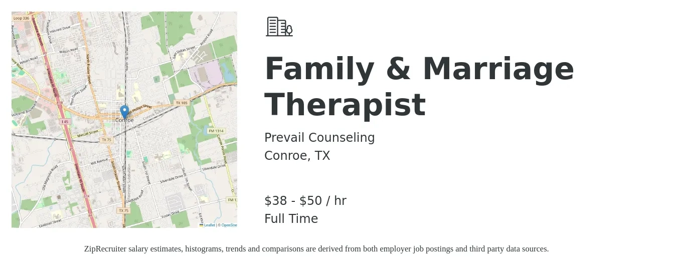 Prevail Counseling job posting for a Family & Marriage Therapist in Conroe, TX with a salary of $40 to $52 Hourly with a map of Conroe location.