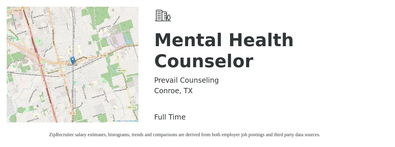 Prevail Counseling job posting for a Mental Health Counselor in Conroe, TX with a salary of $40 to $52 Hourly with a map of Conroe location.