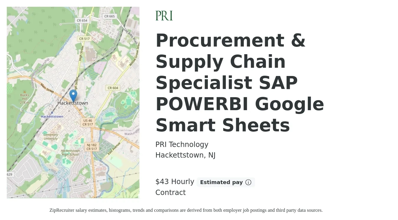PRI Technology job posting for a Procurement & Supply Chain Specialist SAP POWERBI Google Smart Sheets in Hackettstown, NJ with a salary of $45 Hourly with a map of Hackettstown location.