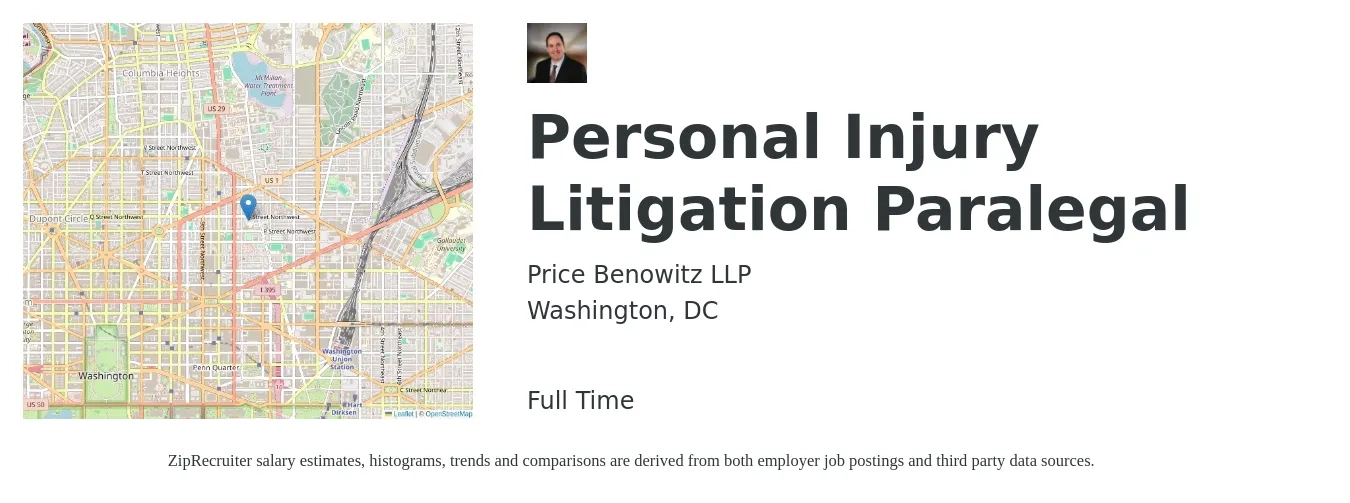 Price Benowitz LLP job posting for a Personal Injury Litigation Paralegal in Washington, DC with a salary of $63,200 to $82,900 Yearly with a map of Washington location.
