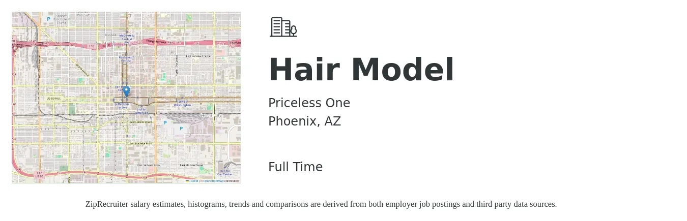 Priceless One job posting for a Hair Model in Phoenix, AZ with a salary of $17 to $25 Hourly with a map of Phoenix location.