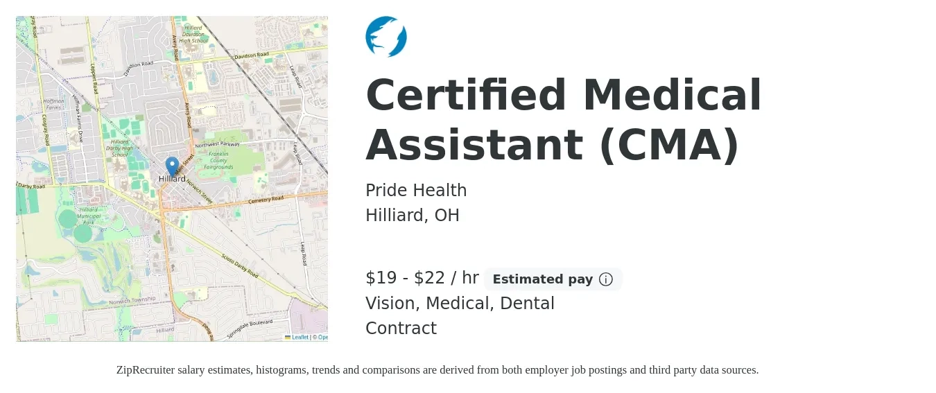 Pride Health job posting for a Certified Medical Assistant (CMA) in Hilliard, OH with a salary of $20 to $23 Hourly and benefits including dental, life_insurance, medical, and vision with a map of Hilliard location.
