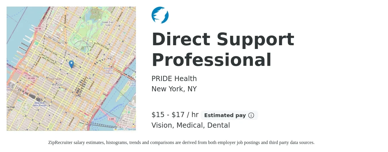 Pride Health job posting for a Direct Support Professional in New York, NY with a salary of $16 to $18 Hourly and benefits including life_insurance, medical, pto, retirement, vision, and dental with a map of New York location.