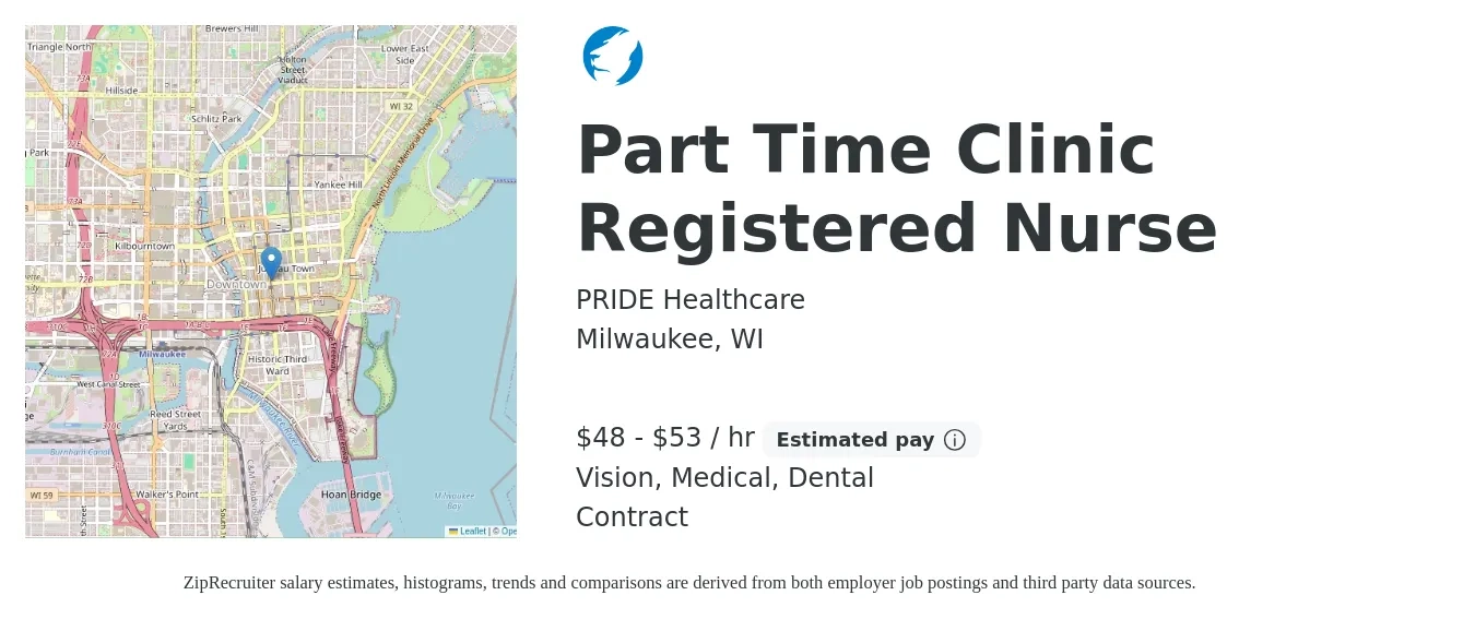 PRIDE Healthcare job posting for a Part Time Clinic Registered Nurse in Milwaukee, WI with a salary of $50 to $56 Hourly and benefits including retirement, vision, dental, life_insurance, and medical with a map of Milwaukee location.