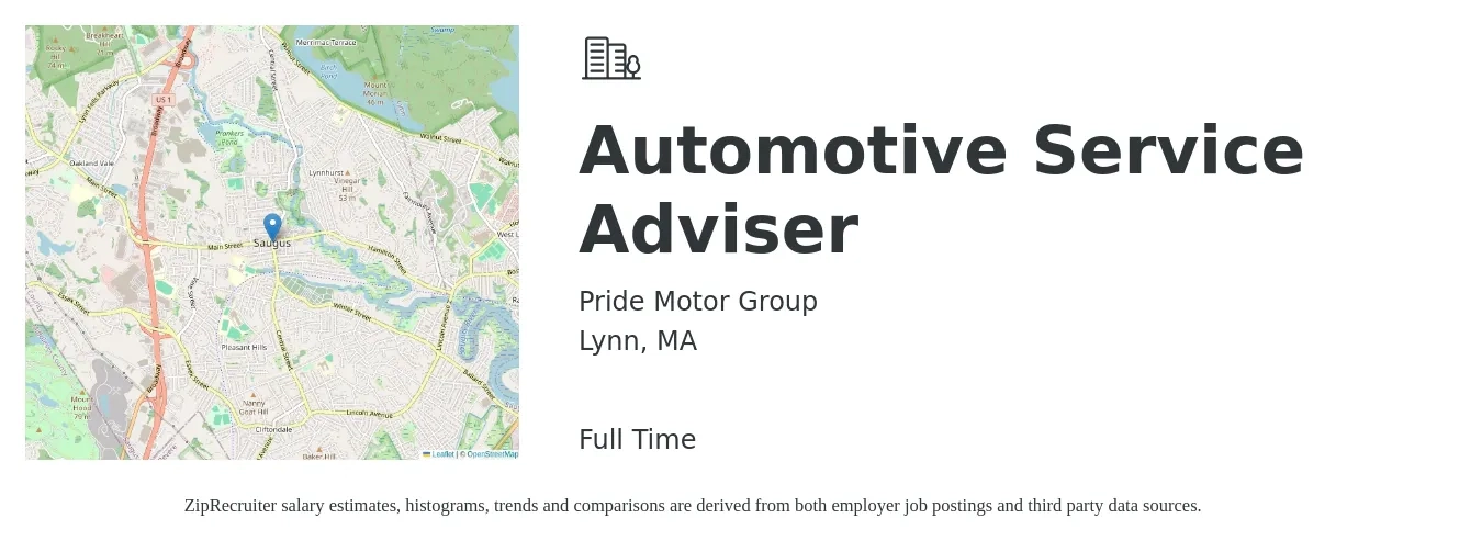 Pride Motor Group job posting for a Automotive Service Adviser in Lynn, MA with a salary of $20 to $32 Hourly with a map of Lynn location.