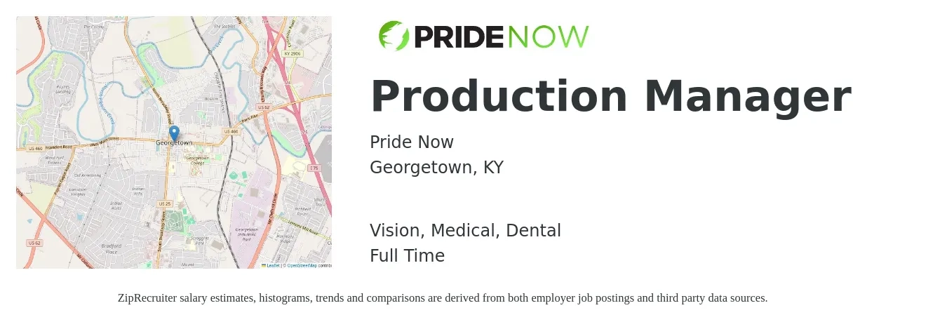 Pride Now job posting for a Production Manager in Georgetown, KY with a salary of $78,000 Yearly and benefits including vision, dental, life_insurance, medical, and retirement with a map of Georgetown location.