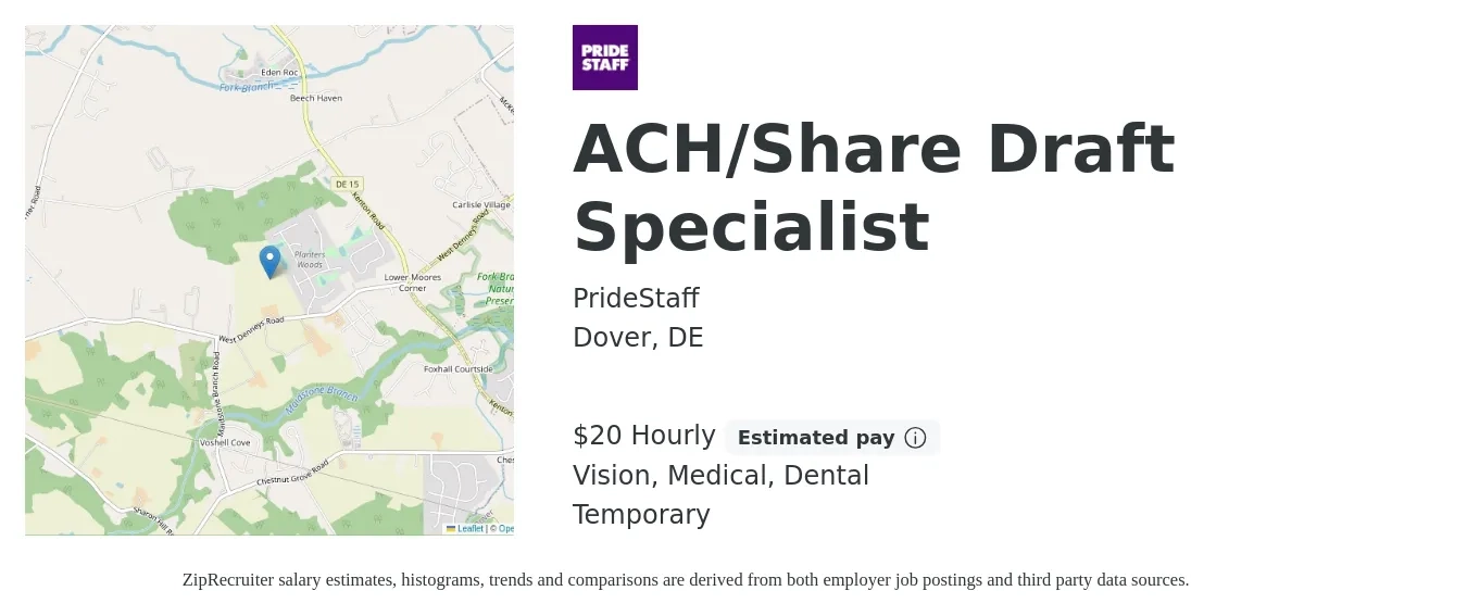 PrideStaff job posting for a ACH/Share Draft Specialist in Dover, DE with a salary of $21 Hourly and benefits including medical, retirement, vision, and dental with a map of Dover location.