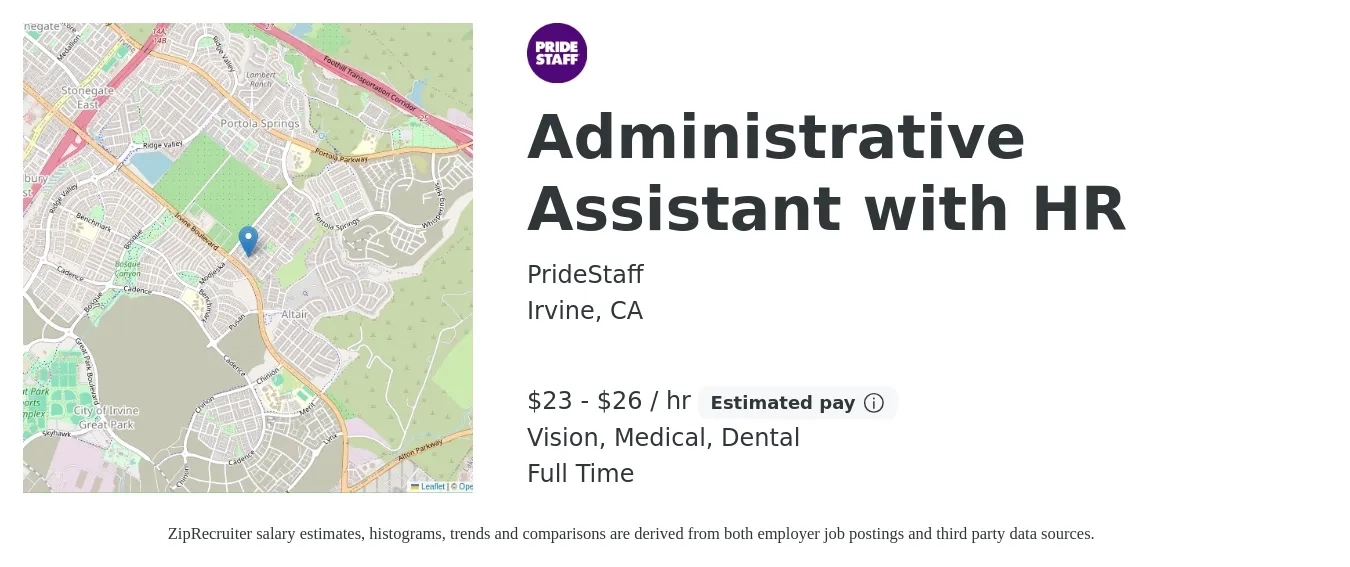 PrideStaff job posting for a Administrative Assistant with HR in Irvine, CA with a salary of $24 to $28 Hourly and benefits including dental, medical, and vision with a map of Irvine location.
