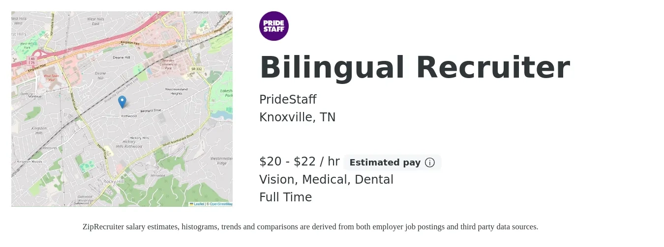 PrideStaff job posting for a Bilingual Recruiter in Knoxville, TN with a salary of $21 to $23 Hourly (plus commission) and benefits including dental, medical, pto, and vision with a map of Knoxville location.