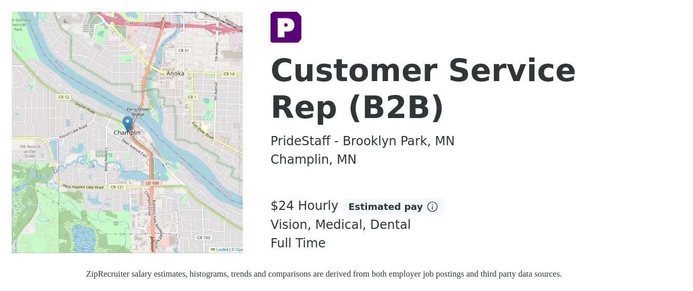 PrideStaff - Brooklyn Park, MN job posting for a Customer Service Rep (B2B) in Champlin, MN with a salary of $25 Hourly and benefits including vision, dental, life_insurance, medical, and retirement with a map of Champlin location.