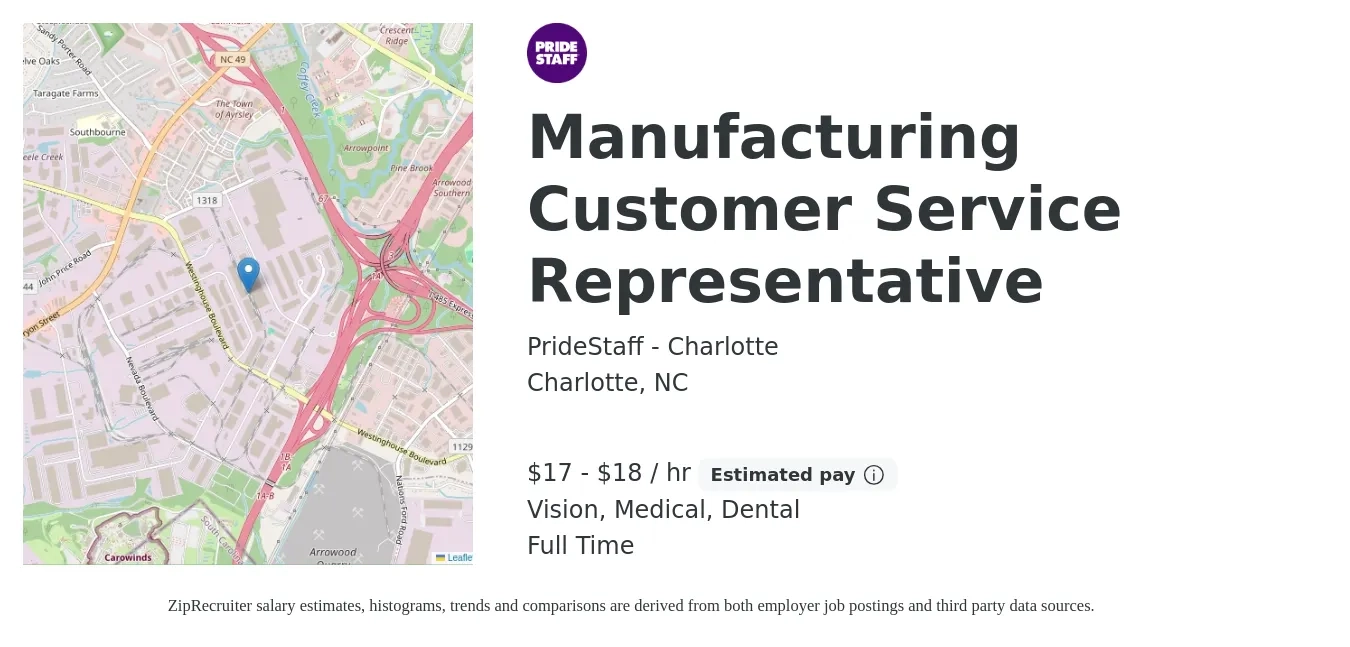 PrideStaff - Charlotte job posting for a Manufacturing Customer Service Representative in Charlotte, NC with a salary of $18 to $19 Hourly and benefits including dental, life_insurance, medical, retirement, and vision with a map of Charlotte location.