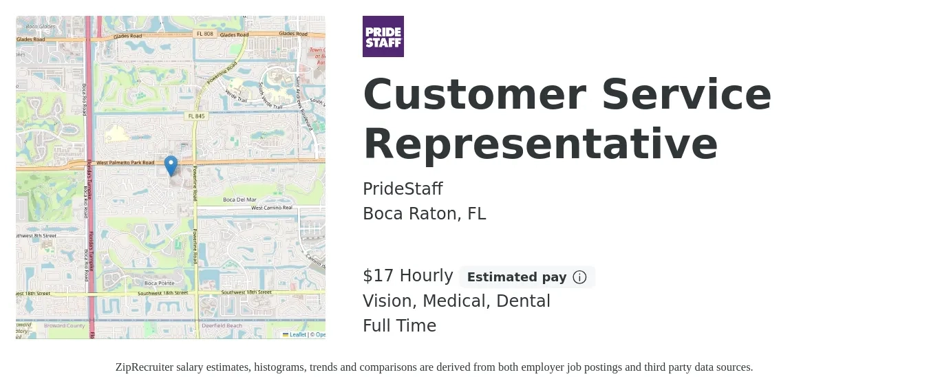 PrideStaff job posting for a Customer Service Representative in Boca Raton, FL with a salary of $18 Hourly and benefits including dental, life_insurance, medical, and vision with a map of Boca Raton location.