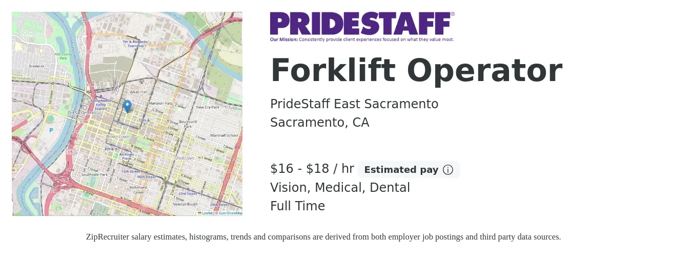 PrideStaff East Sacramento job posting for a Forklift Operator in Sacramento, CA with a salary of $17 to $19 Hourly and benefits including retirement, vision, dental, and medical with a map of Sacramento location.