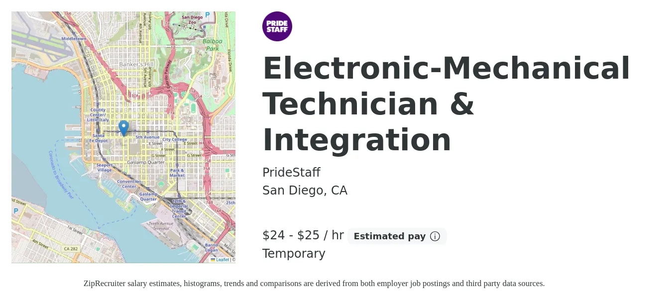 PrideStaff job posting for a Electronic-Mechanical Technician & Integration in San Diego, CA with a salary of $25 to $27 Hourly with a map of San Diego location.