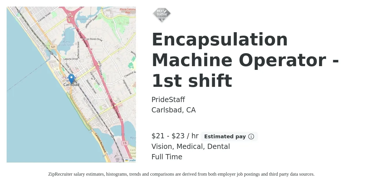 PrideStaff job posting for a Encapsulation Machine Operator - 1st shift in Carlsbad, CA with a salary of $22 to $24 Hourly and benefits including dental, medical, retirement, and vision with a map of Carlsbad location.