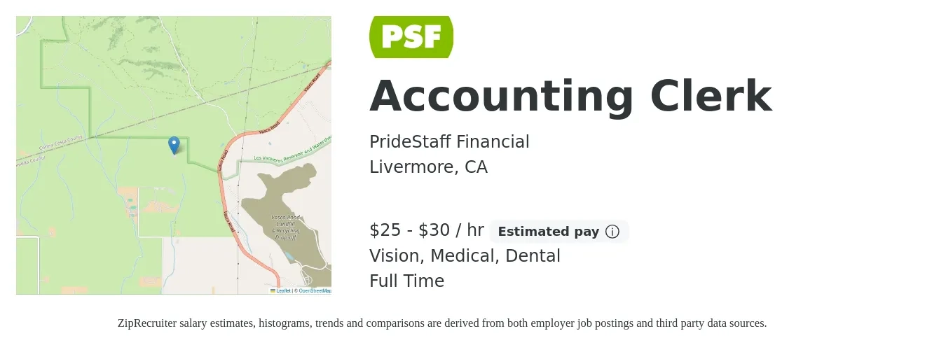 PrideStaff Financial job posting for a Accounting Clerk in Livermore, CA with a salary of $26 to $32 Hourly and benefits including dental, medical, retirement, and vision with a map of Livermore location.